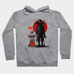 trick or trash scarecrow Hoodie